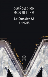 Le Dossier M - Livre 4 - Noir [Poche]