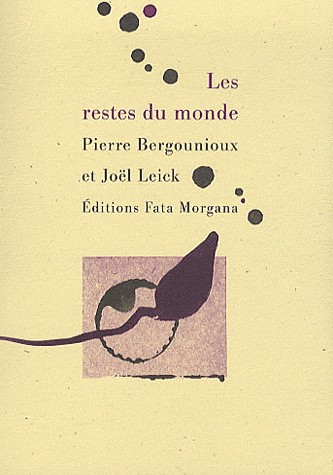Les restes du monde