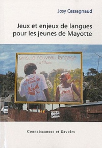 Jeux et enjeux de langues pour les jeunes de Mayotte