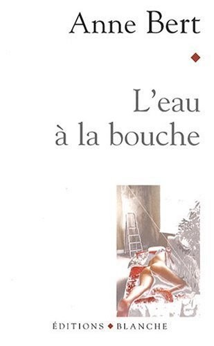 L'EAU A LA BOUCHE [9782846282147]