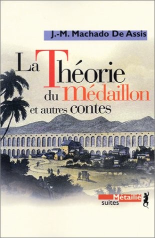 La Théorie du médaillon et autres contes