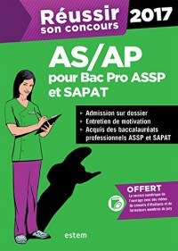 Réussir son concours AS/AP 2017 pour les bac pro ASSP et SAPAT - Admission sur dossier et oral de motivation