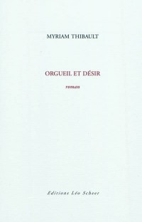 Orgueil et désir