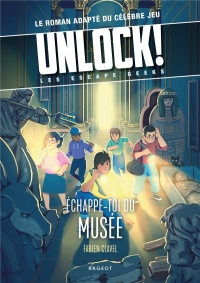 Unlock! Les Escape Geeks - Échappe-toi du musée