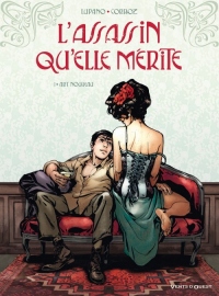 L'Assassin qu'elle mérite - Tome 01: Art nouveau