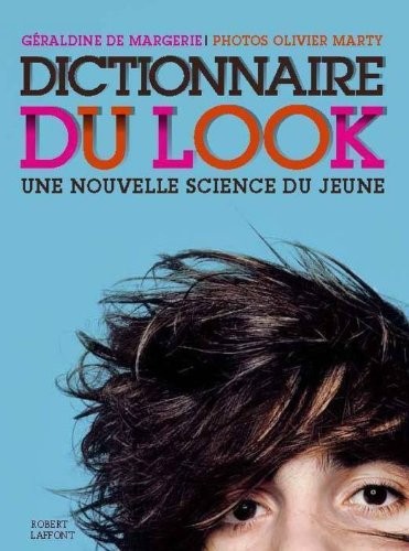 Dictionnaire du look - poche