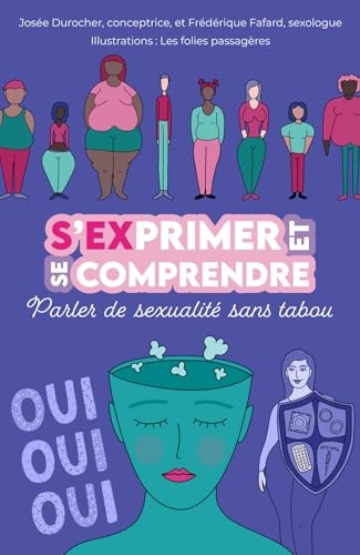 S'exprimer et se comprendre - Parler de sexualité sans tabou - Coffret