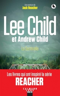 La Sentinelle (Une aventure de Jack Reacher t. 25)