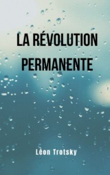 La révolution permanente: un livre politique