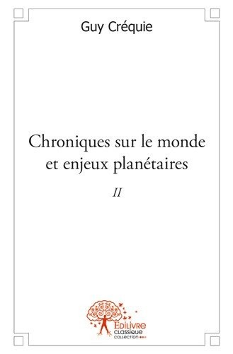 Chroniques Sur le Monde et Enjeux Planetaires