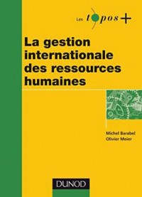 La gestion internationale des ressources humaines - 2e édition