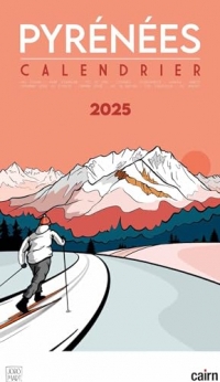 Calendrier 2025 Pyrénées