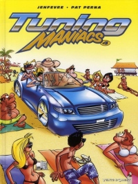 Tuning Maniacs, Tome 4 :
