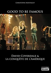 Good to be famous: David Coverdale et la conquête de l'Amérique