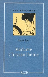 Madame Chrysanthème