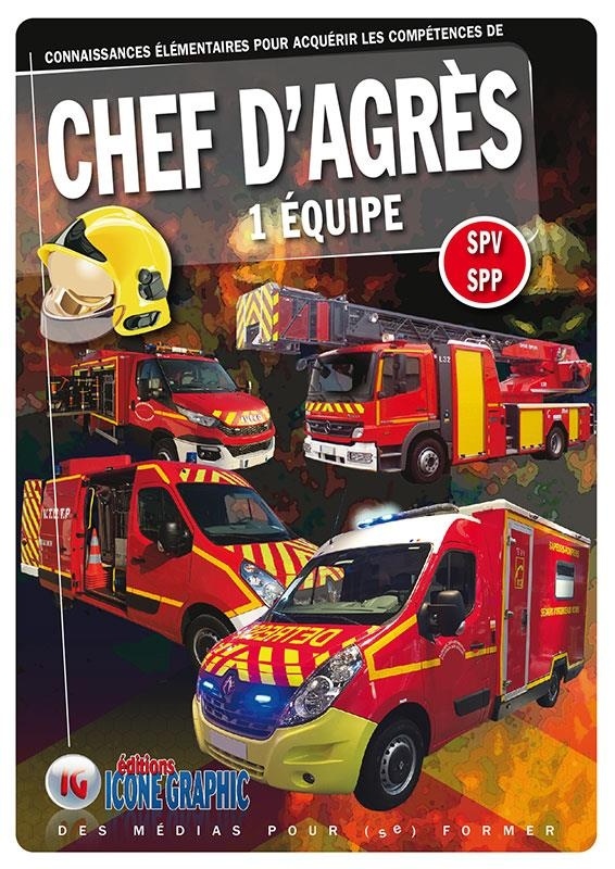 Livre Chef d'Agrès à 1 équipe SPV SPP