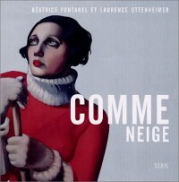 Comme neige : Anthologie hivernale