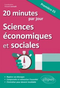 20 minutes par jour de Sciences économiques et sociales - Première ES