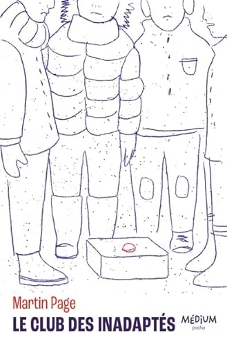 Le club des inadaptés