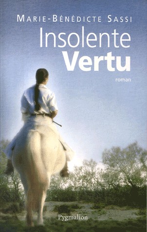 Insolente vertu