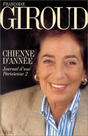Chienne d'année. Journal d'une Parisienne, t. 2 (1995)