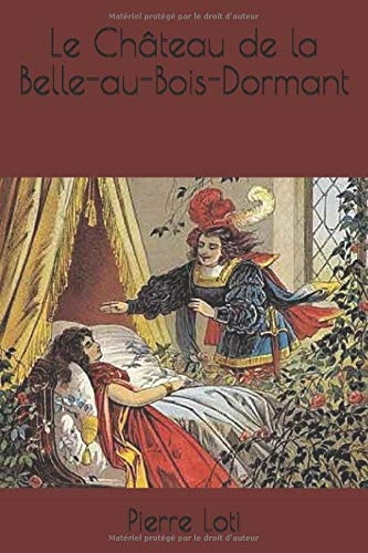 Le Château de la Belle-au-Bois-Dormant [9798639433009]