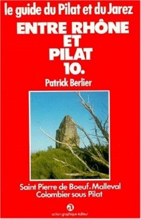 Entre Rhône et pilat (malleval-colombier)