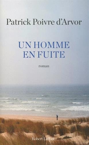 Un homme en fuite