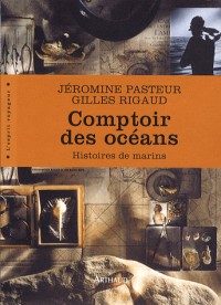 Comptoir des océans : Histoires de marins