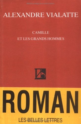 Camille et les grands hommes