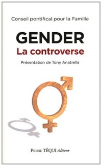 Gender - La controverse (Conseil Pontifical pour la Famille)