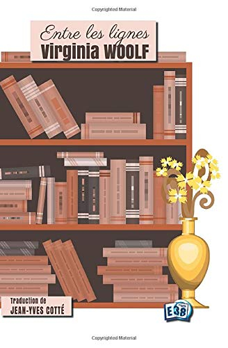 Entre les lignes: The Commoon Reader