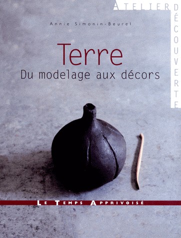 Terre : Du modelage au décor