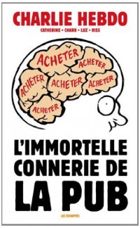 L'Immortelle connerie de la pub