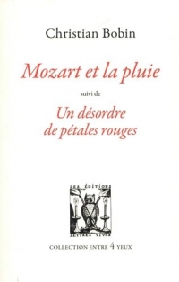 Mozart et la pluie