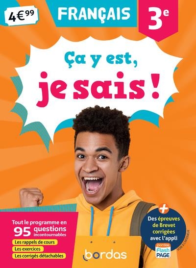 Ca Y Est, Je Sais ! Français 3e