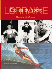 Lorraine : Etoiles du sport