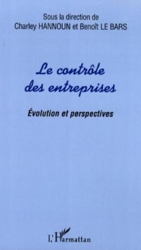 Le contrôle des entreprises : Evolution et perspectives