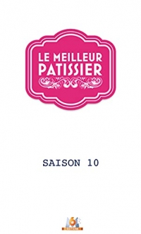 Le Meilleur Pâtissier Saison 10