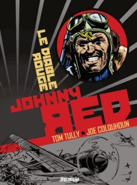 Johnny Red, Tome 2 : Le diable rouge