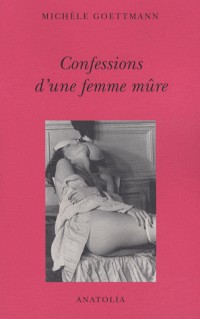 Confessions d'une femme mûre