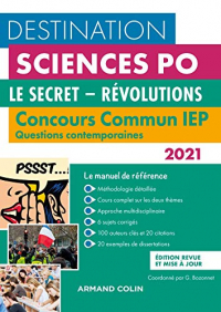 Destination Sciences Po - Concours commun IEP 2021 - Le secret - Révolutions (2021)