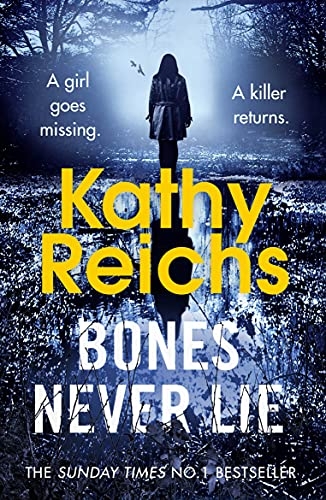 Bones Never Lie: (Temperance Brennan 17) [9781529156379]
