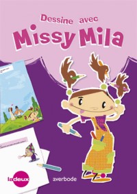 Dessiner avec Missy Mila