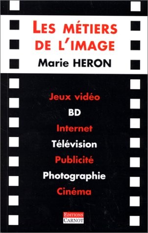 Les métiers de l'image