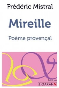 Mireille : Poème provençal