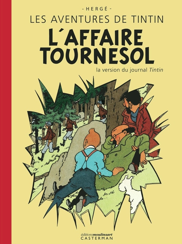 L'Affaire Tournesol: La version du journal Tintin