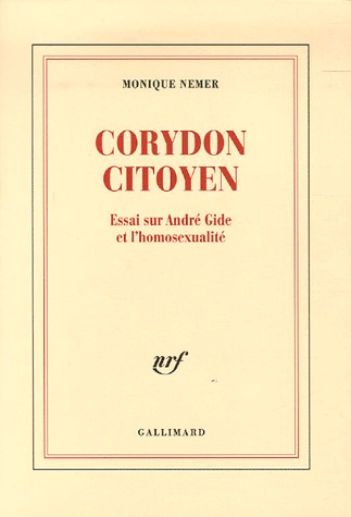 Corydon Citoyen: Essai sur André Gide et l'homosexualité