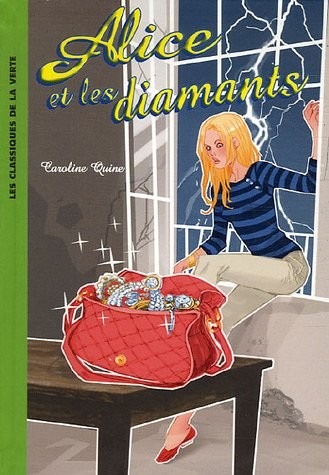 Alice, Tome 4 : Alice et les diamants
