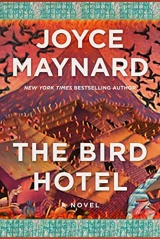 The Bird Hotel: A Novel